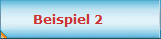 Beispiel 2